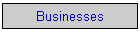Businesses